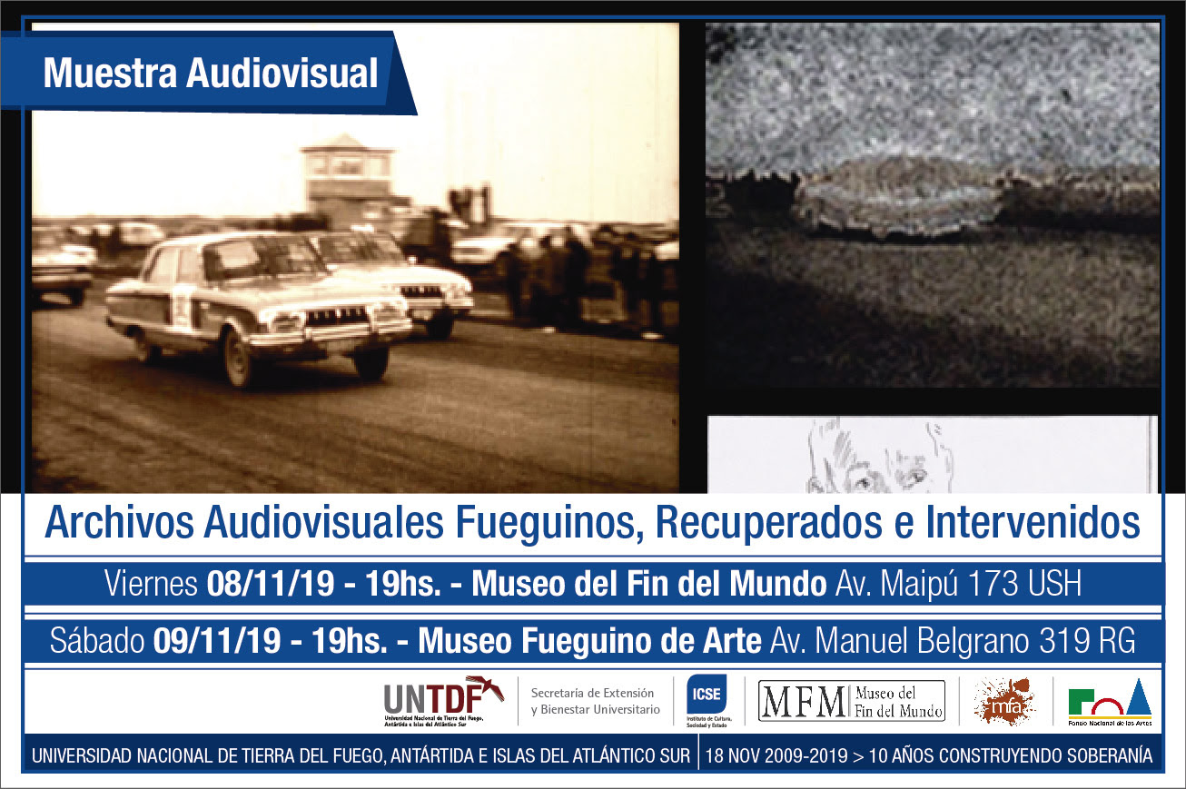 Photo of Se realizará una muestra de “Archivos Audiovisuales Fueguinos, recuperados e intervenidos”